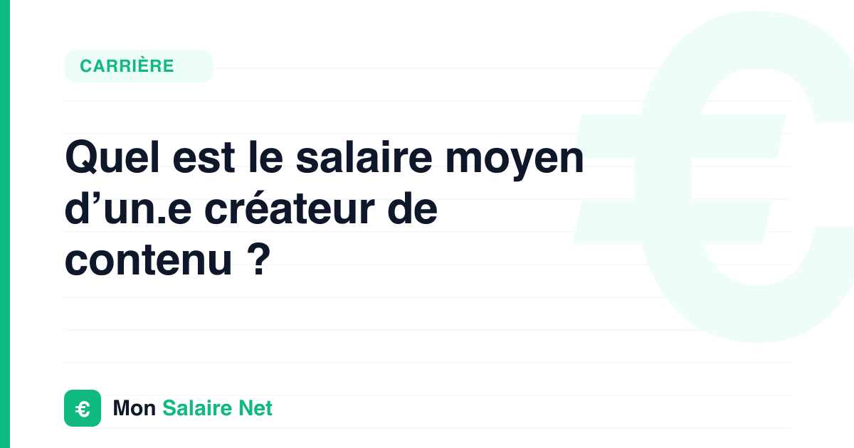 Quel est le salaire moyen d’un.e créateur de contenu ?